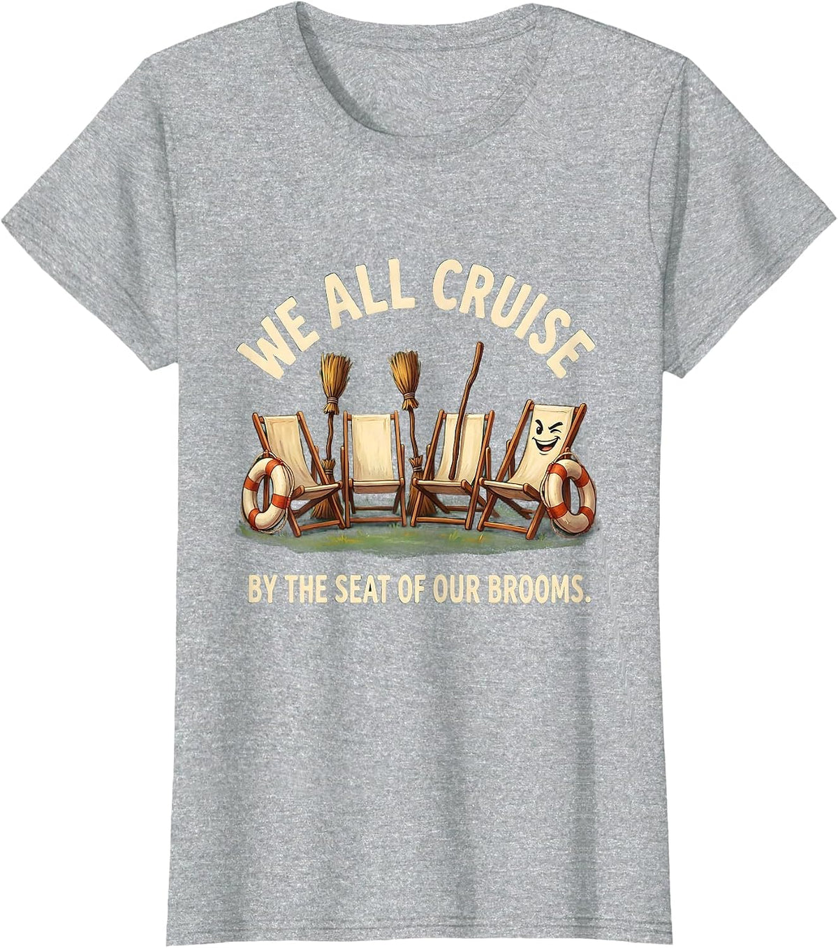 Women's We All Cruise By The Seat Of Our Brooms Halloween T-Shirt - Heather Grey