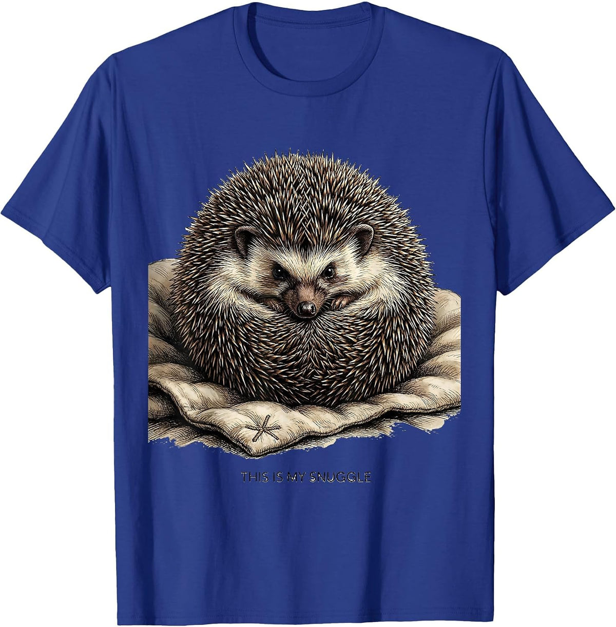 This Is My Snuggle Funny Hedgehog Lover Gift for Kids Women T-Shirt - Royal Blue