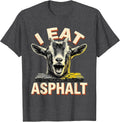 Men's I Eat Asphalt Funny Baby Goat Meme Internet Humor Absurdist T-Shirt - Dark Heather Grey