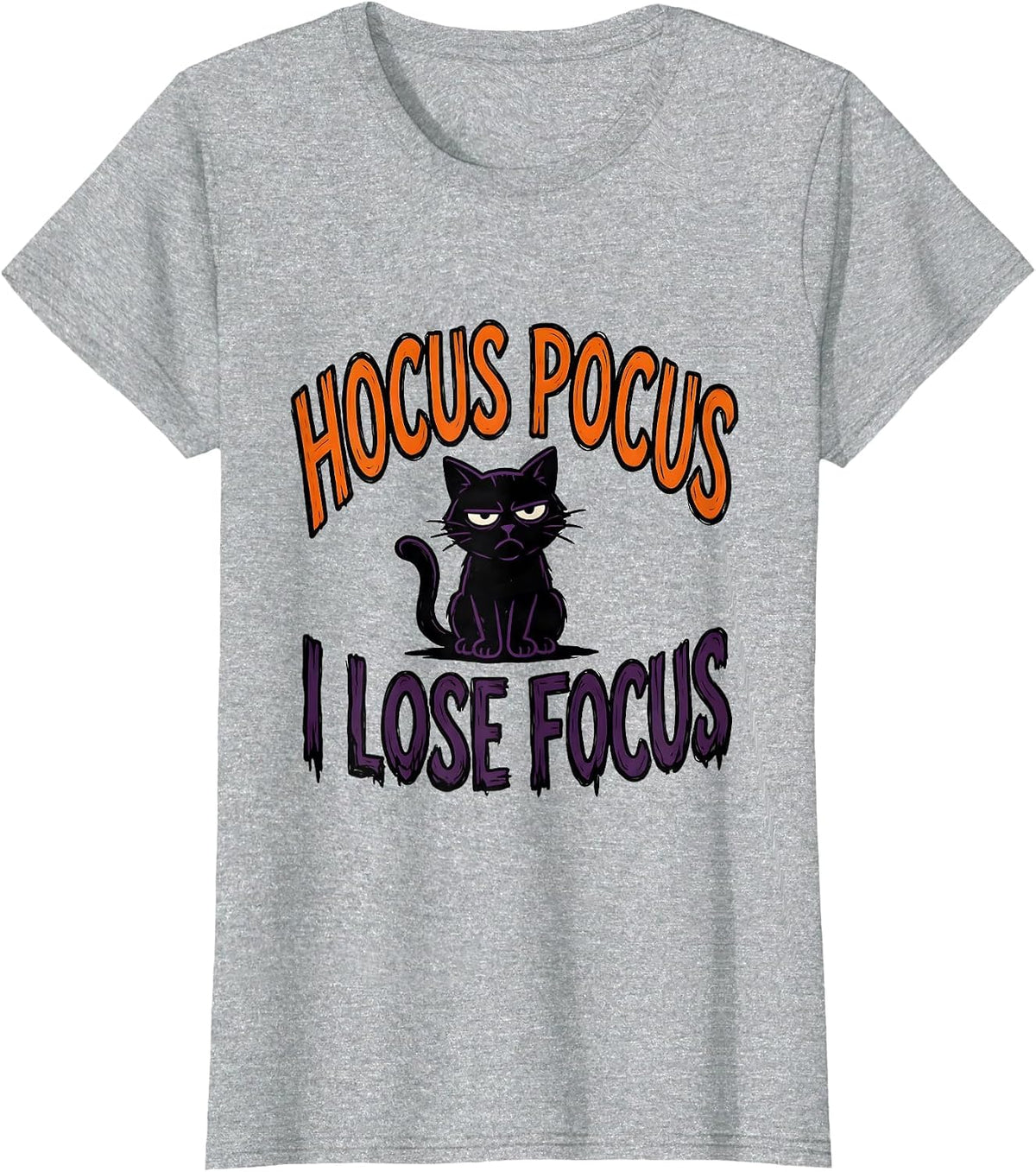Women's Hocus Pocus I Lose Focus Funny Halloween Teacher Cat Lover T-Shirt - Heather Grey