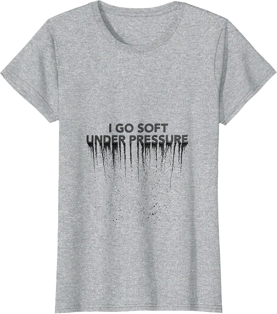 I Go Soft Under Pressure Funny Butter Pun Food Humor T-Shirt - Heather Grey