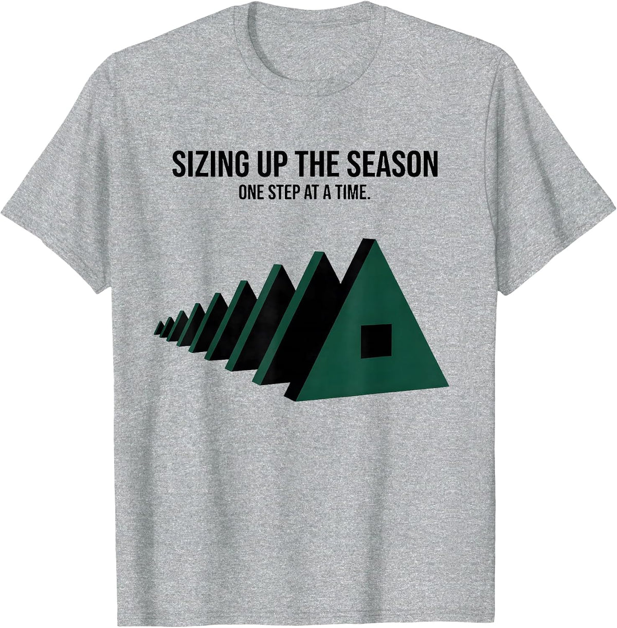 Men's Sizing Up The Season, One Step At A Time Occupational T-Shirt - Heather Grey