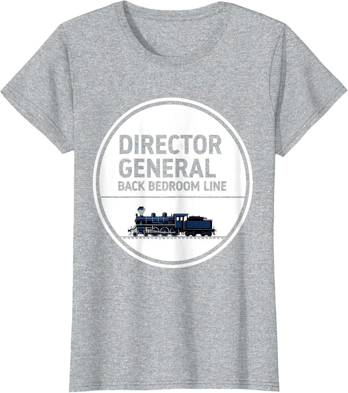 Director General Back Bedroom Line Vintage Steam Train T-Shirt - Heather Grey
