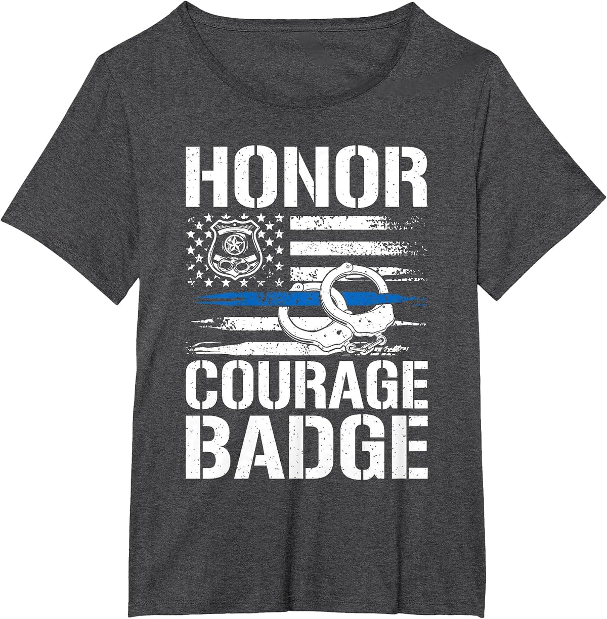Honor Courage Badge Police T-Shirt - Dark Heather Grey