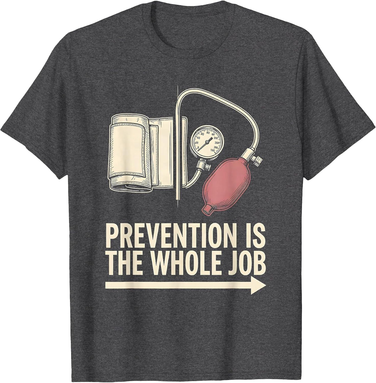 Prevention Is The Whole Job Vintage Wellness Squad Health T-Shirt - Dark Heather Grey