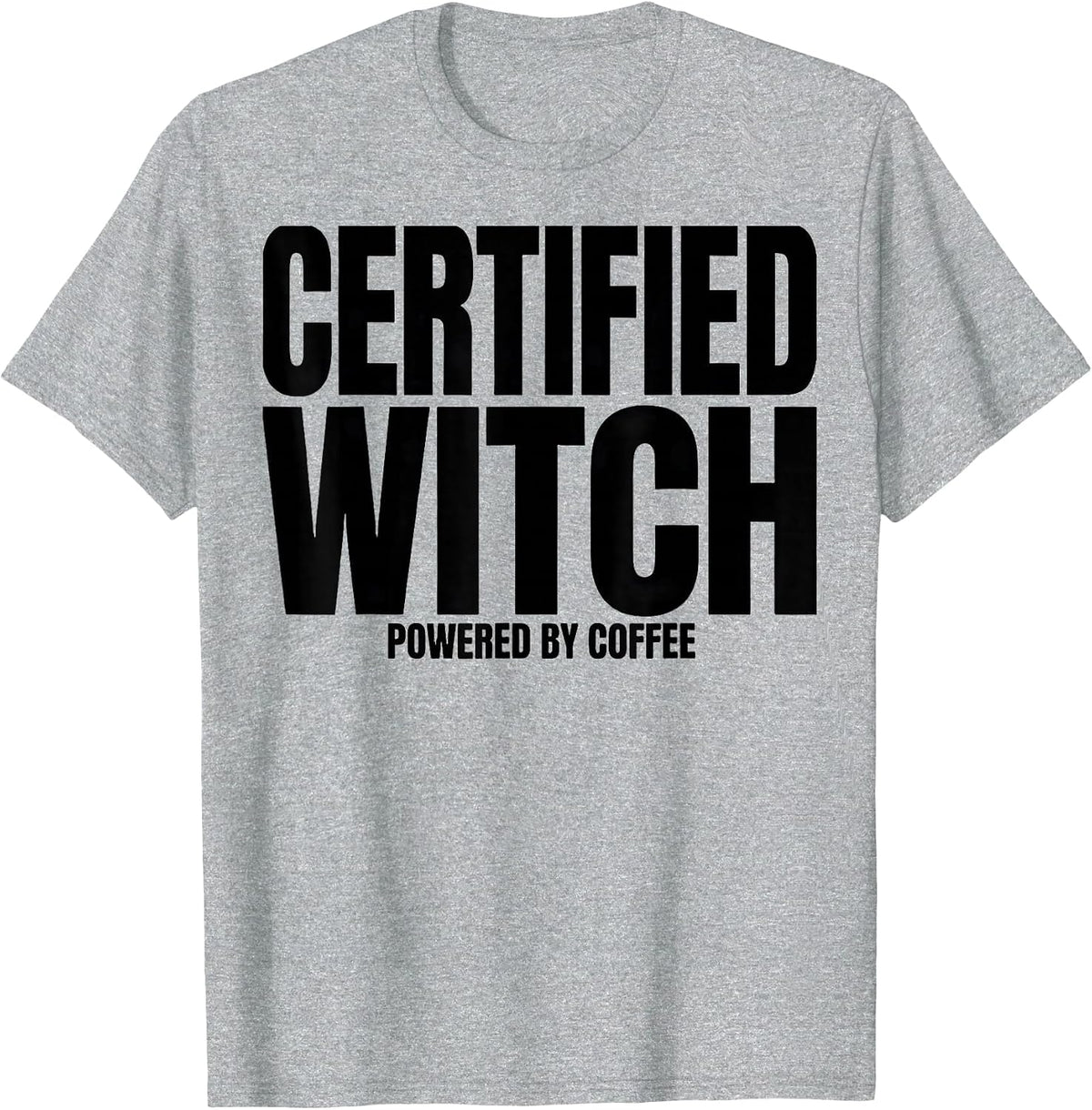 Men's Certified Witch Powered By Coffee Funny Halloween Teacher T-Shirt - Heather Grey