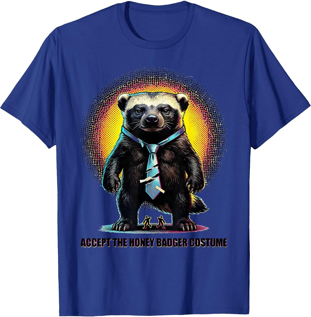 Accept The Honey Badger Costume Pop Art Halloween Humor T-Shirt - Royal Blue