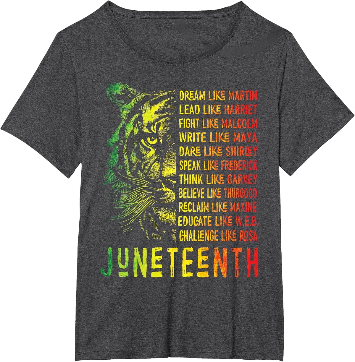 Juneteenth Shirt Dream Like Leaders Black History Women Men T-Shirt - Dark Heather Grey