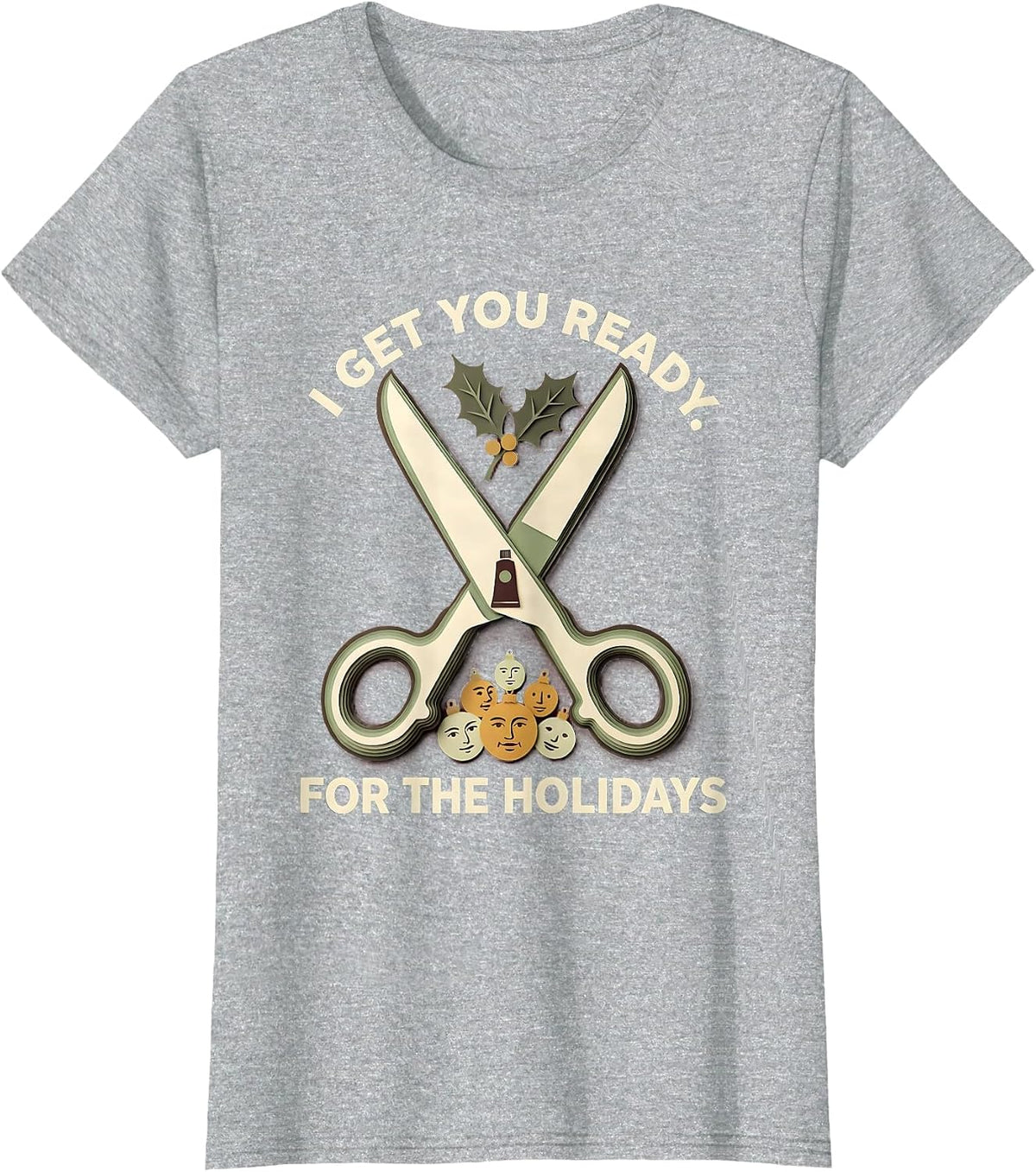 I Get You Ready For The Holidays Funny Esthetician Skincare T-Shirt - Heather Grey