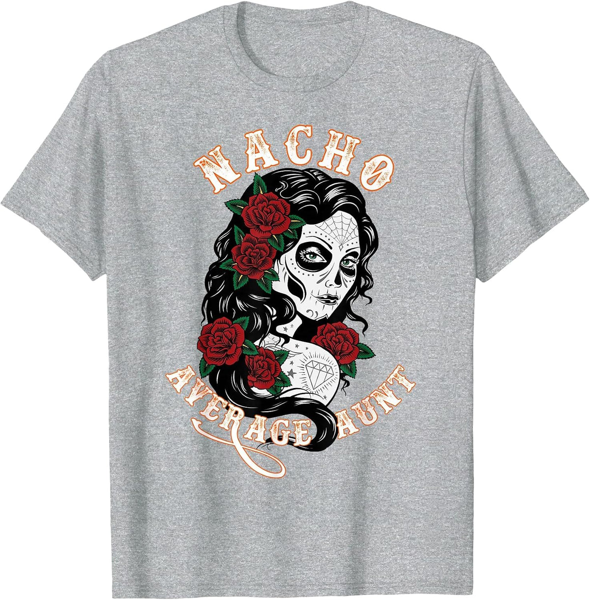 Funny Family Nacho Average Aunt T-Shirt - Heather Grey