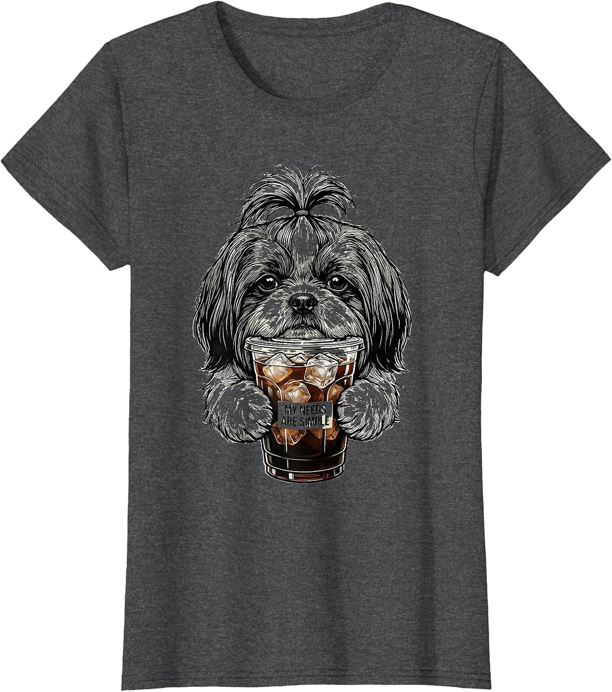 Women's My Needs Are Simple Funny Shih Tzu Dog Lover Iced Coffee T-Shirt - Dark Heather Grey
