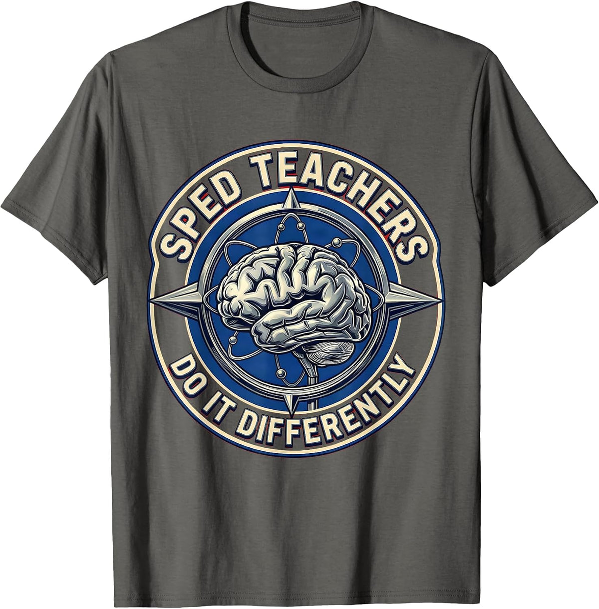Sped Teachers Do It Differently Special Ed Design T-Shirt - Asphalt Grey