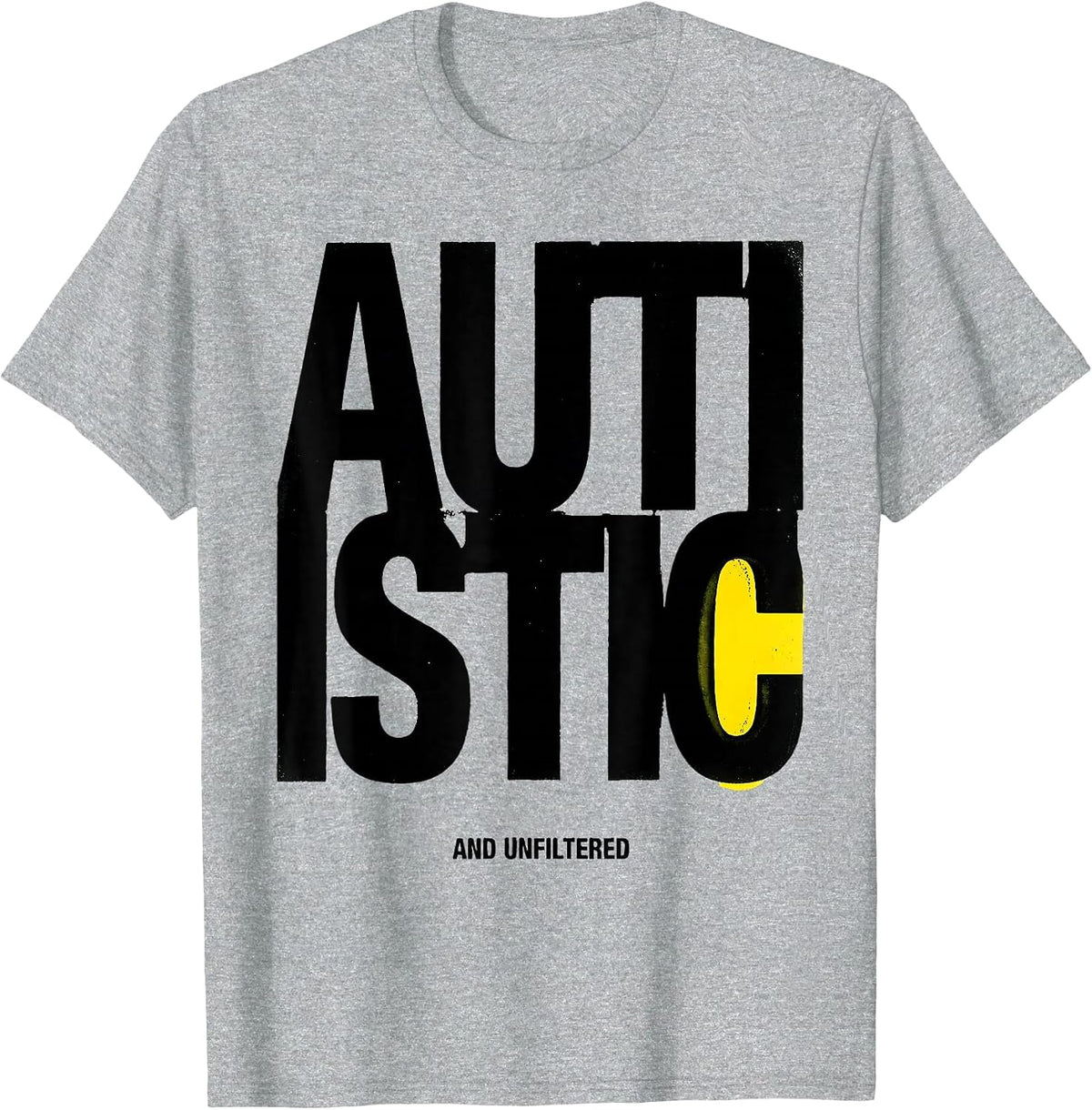 Men's Autistic And Unfiltered Neurodiversity ADHD Awareness Gift T-Shirt - Heather Grey