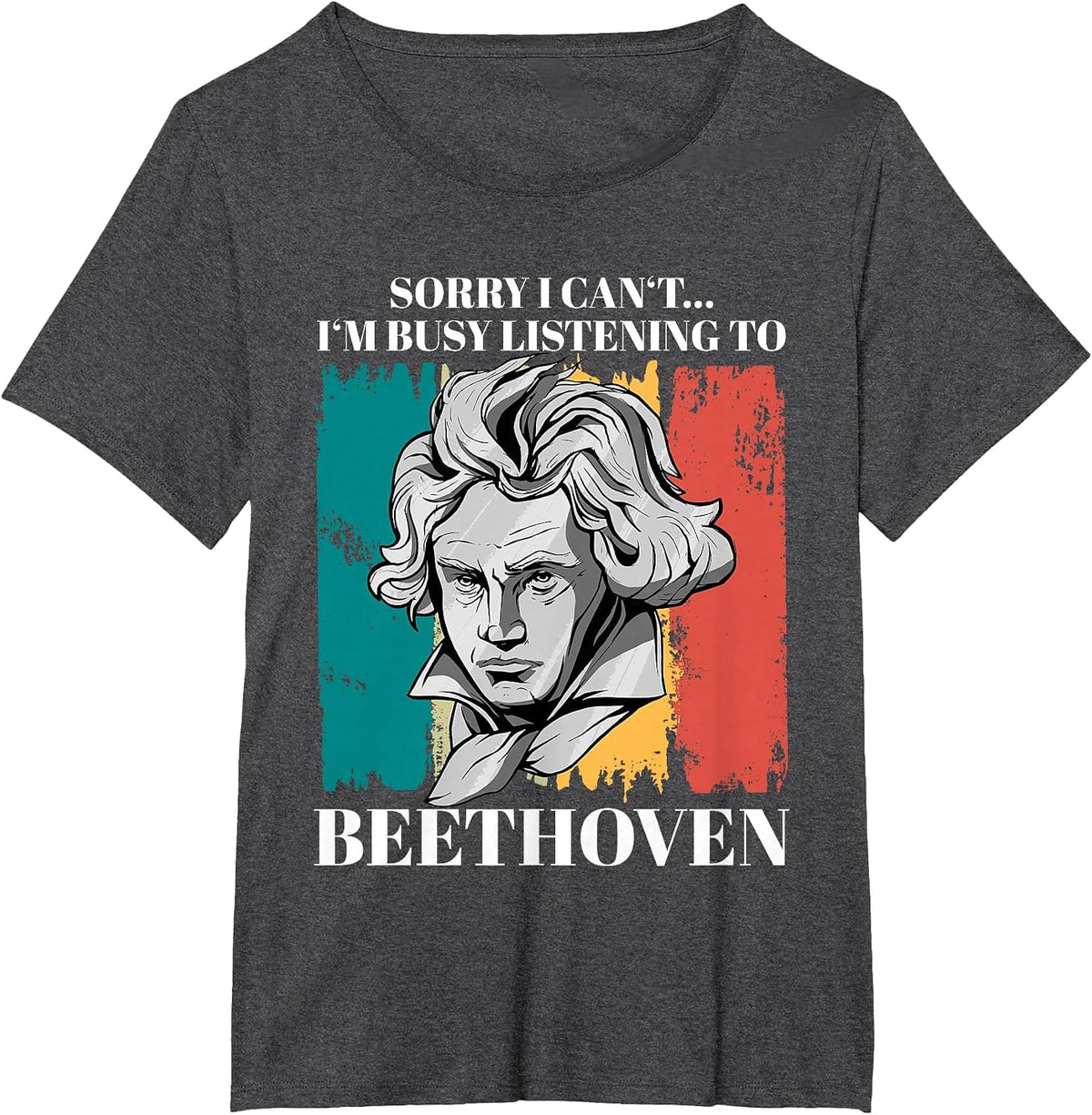 Classical Music Saying Ludwig Van Beethoven T-Shirt - Dark Heather Grey