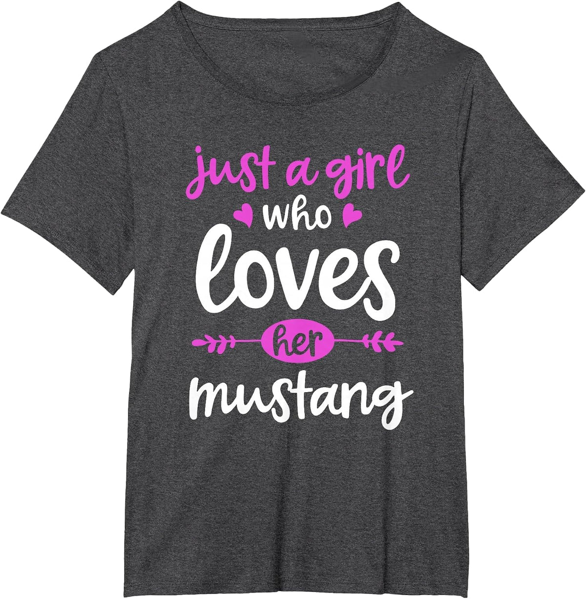 Just a Girl Who Loves Her Mustang Horse T-Shirt - Dark Heather Grey