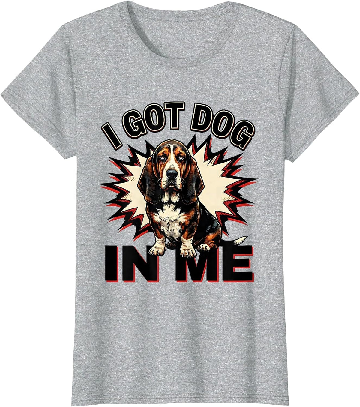 I Got Dog In Me Funny Basset Hound Comic Book Meme Humor T-Shirt - Heather Grey