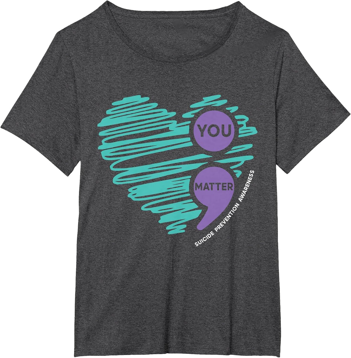 You Matter Semicolon Suicide Prevention Awareness Month T-Shirt - Dark Heather Grey