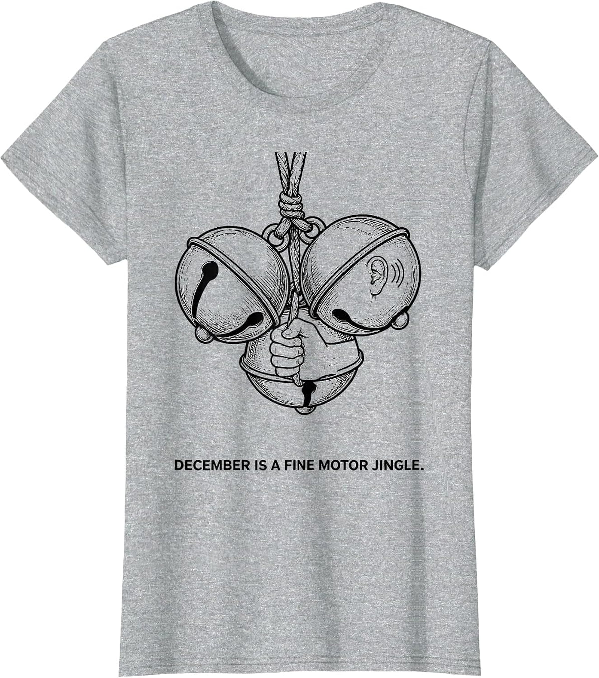December Is A Fine Motor Jingle Occupational Therapist T-Shirt - Heather Grey