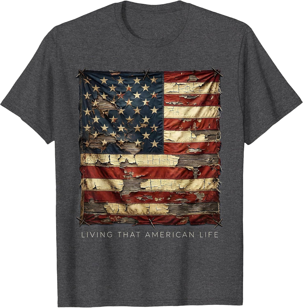 Living That American Life Patriotic Design T-Shirt - Dark Heather Grey