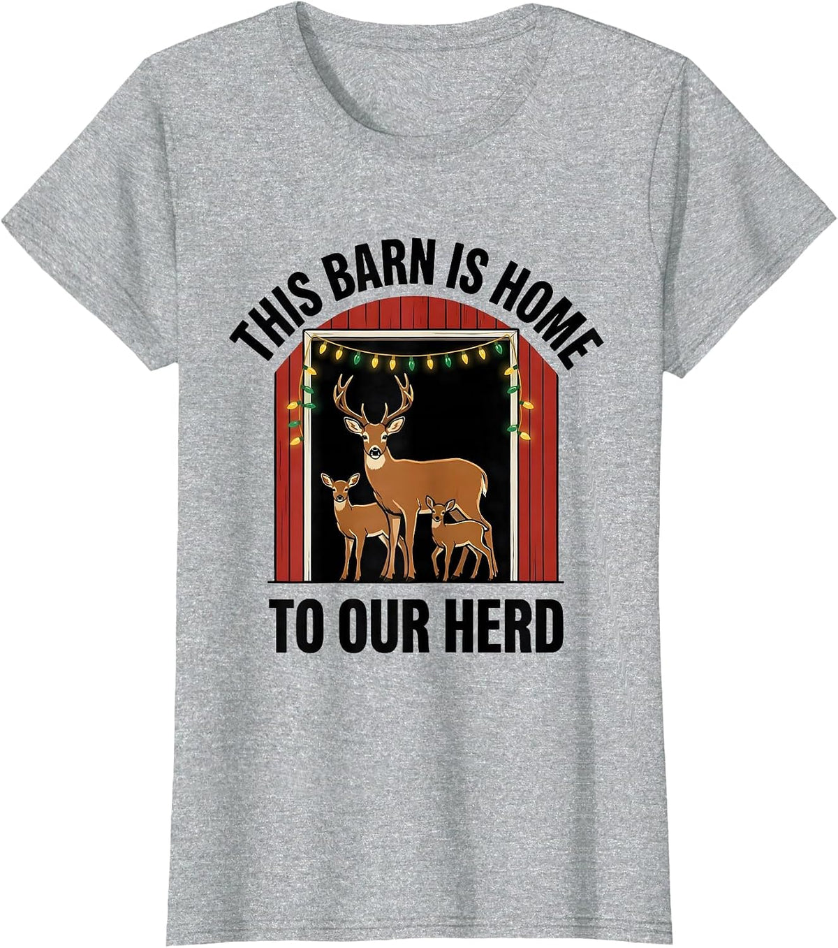 Women's This Barn Is Home to Our Herd Funny Goat Lover Christmas T-Shirt - Heather Grey