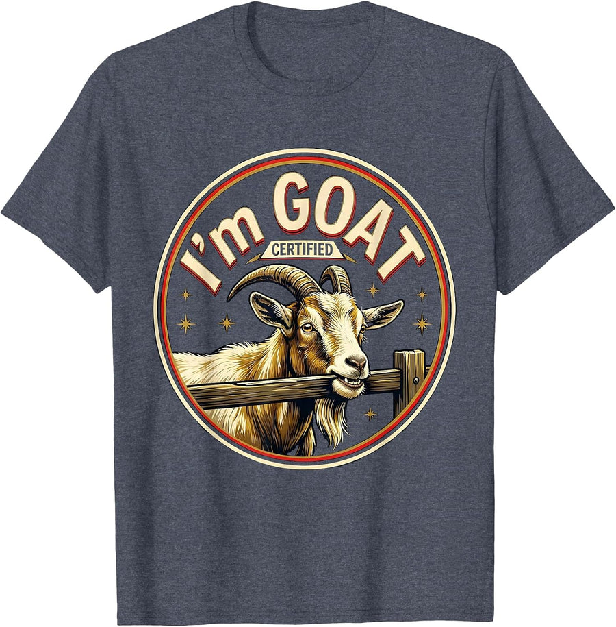 I’m GOAT Certified Funny Goat Owner Farm Animal Humor T-Shirt - Heather Blue