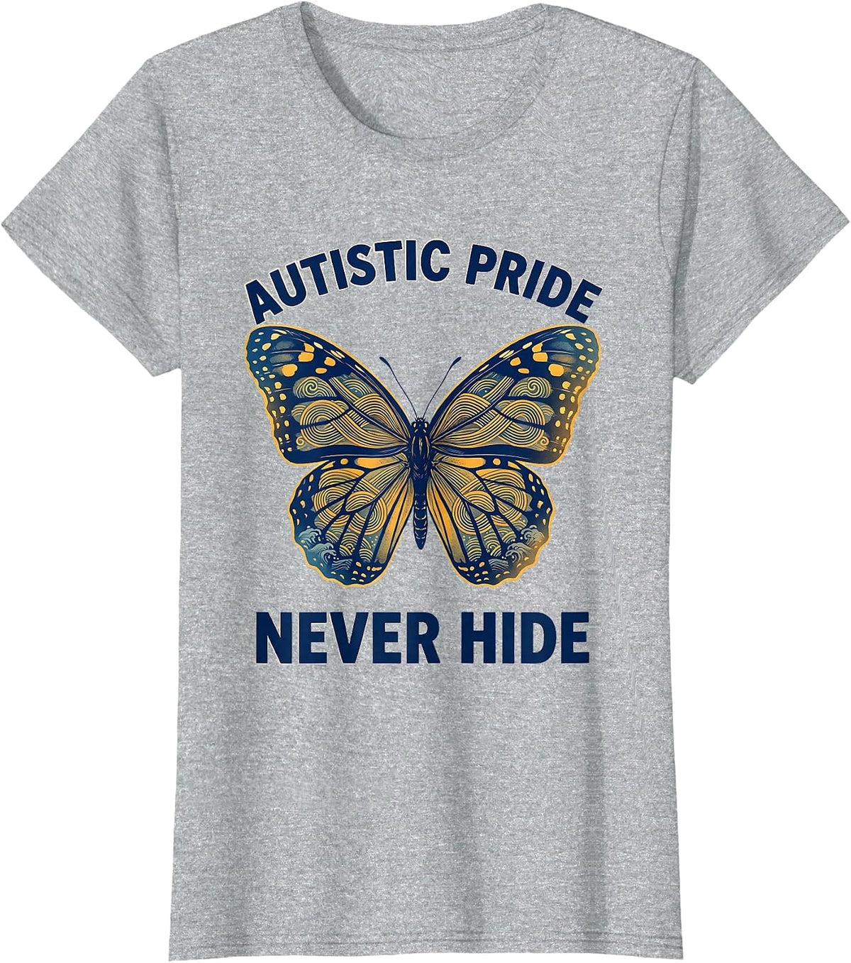 Women's Autistic Pride Never Hide Neurodiversity Design T-Shirt - Heather Grey