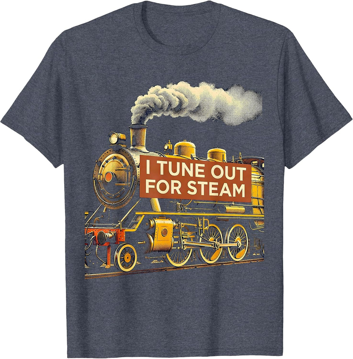 Men's I Tune Out For Steam Vintage Steam Locomotive Train T-Shirt - Heather Blue