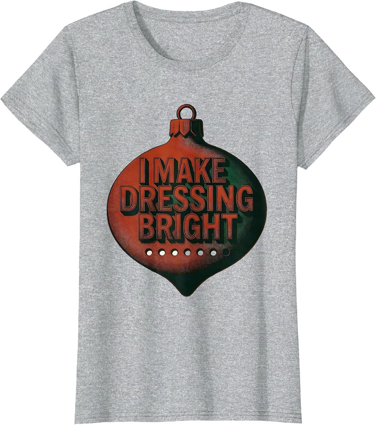 I Make Dressing Bright Midcentury Modern Occupational T-Shirt - Heather Grey