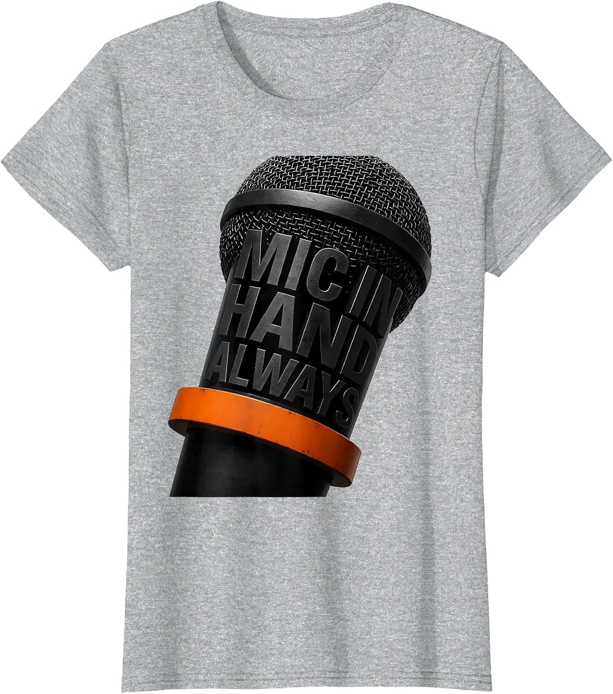 Mic In Hand Always Hip Hop Culture Design T-Shirt - Heather Grey