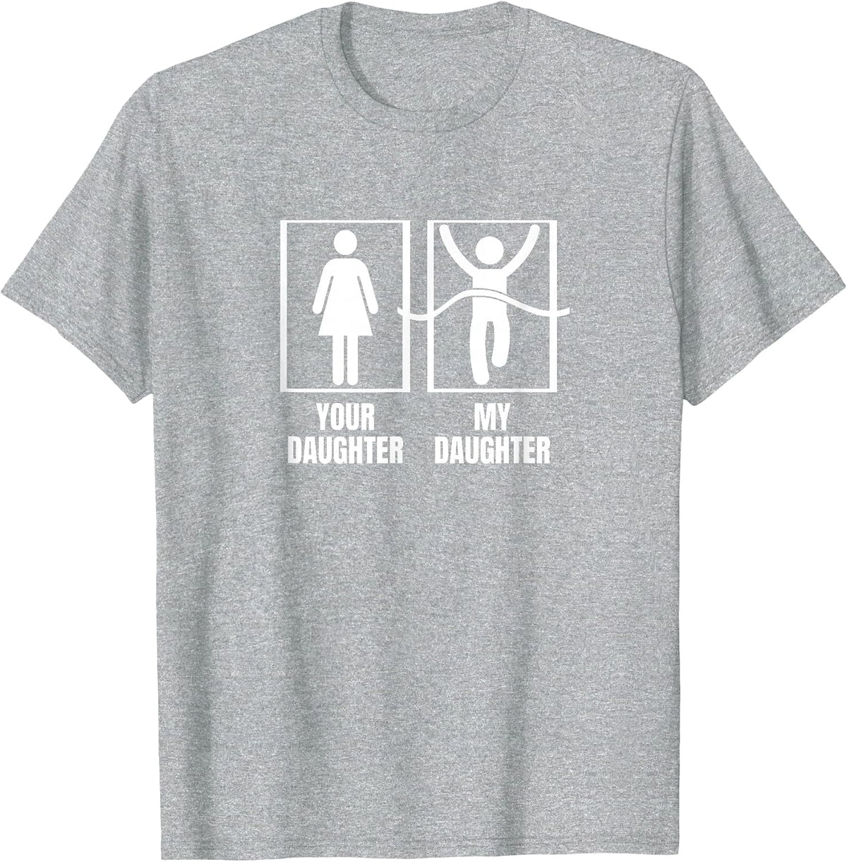 Running Your Daughter My Daughter Proud Dad Mom Marathon T-Shirt - Heather Grey