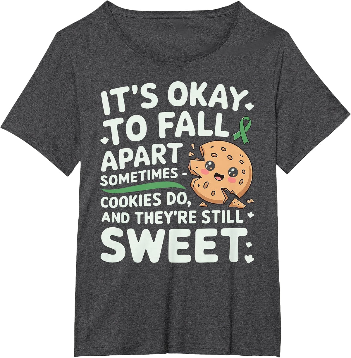 Positive Motivational Mental Health Awareness T-Shirt - Dark Heather Grey