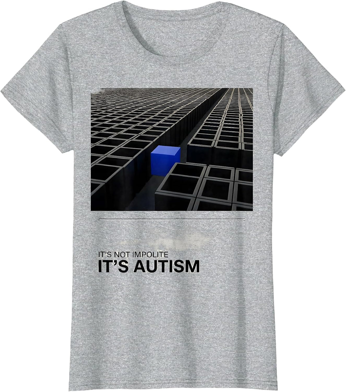 It's Not Impolite It's Autism Funny Neurodiversity Awareness T-Shirt - Heather Grey