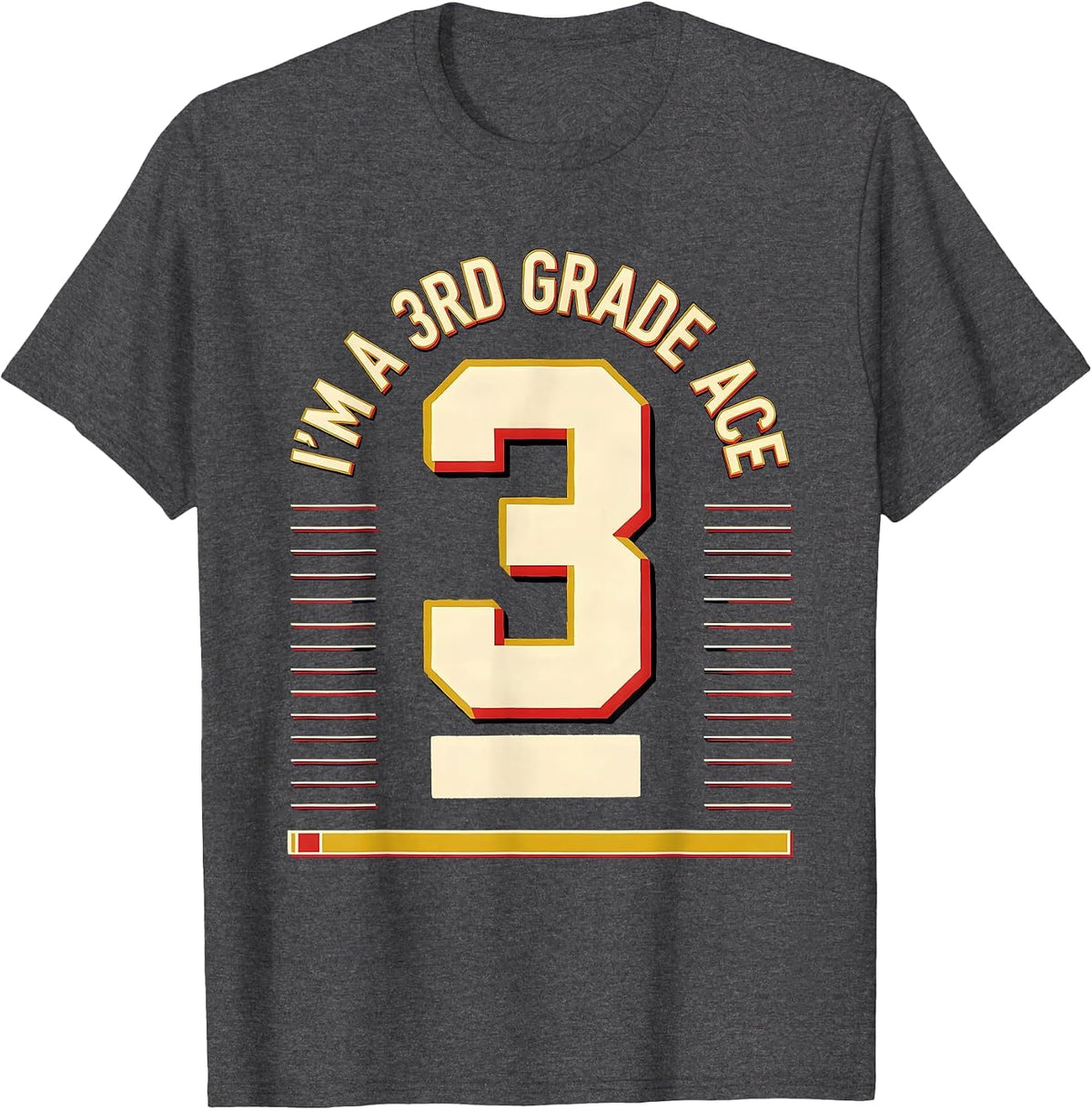 I’m A 3rd Grade Ace Funny Back To School Kids Teachers T-Shirt - Dark Heather Grey
