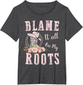 Pink Blame Everything on My Roots - Country Music Lover Southern T-Shirt - Dark Heather Grey