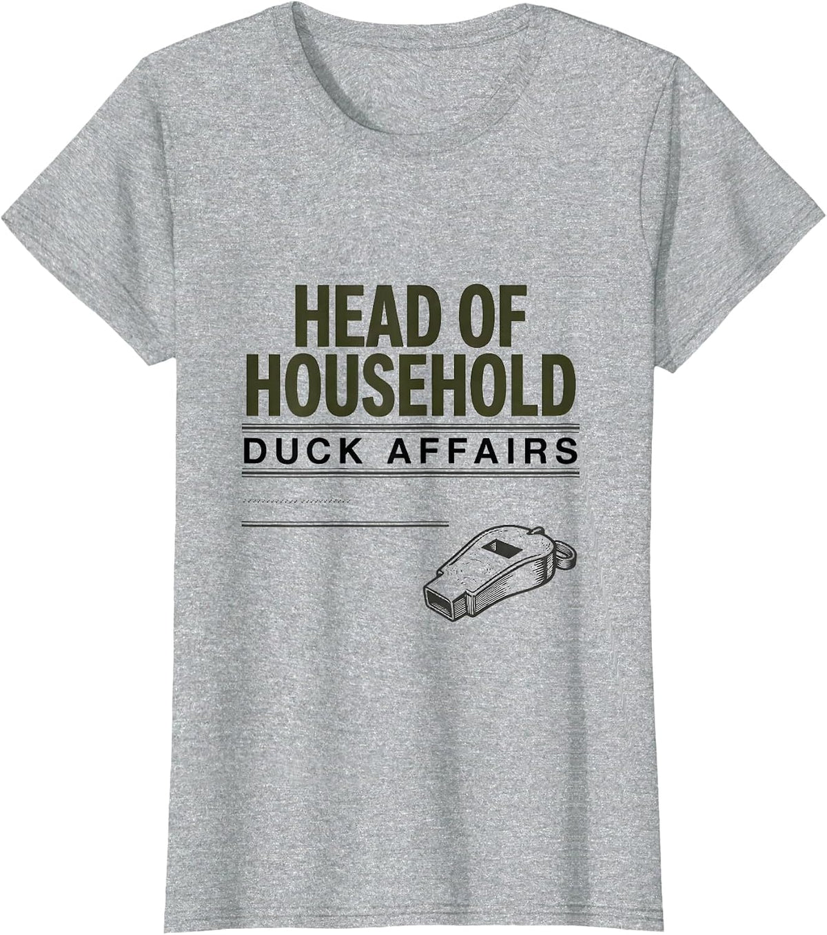 Head Of Household Duck Affairs Funny Duck Hunter Humor Gift T-Shirt - Heather Grey