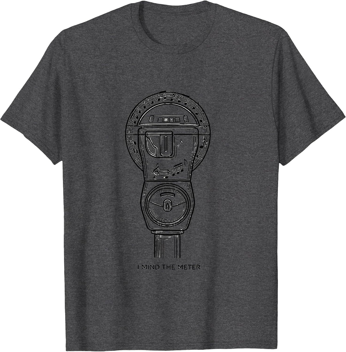 Men's I Mind The Meter Funny Music Lover Gift for Musicians T-Shirt - Dark Heather Grey