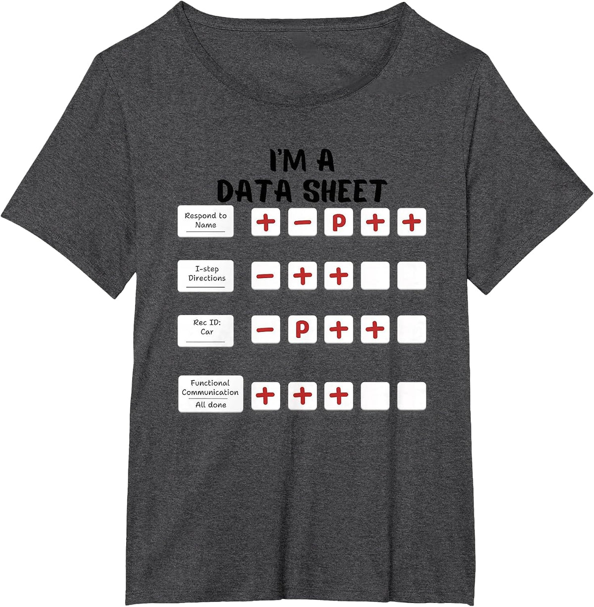 I'm A Data Sheet ABA Behavior Analyst Halloween Costume T-Shirt - Dark Heather Grey