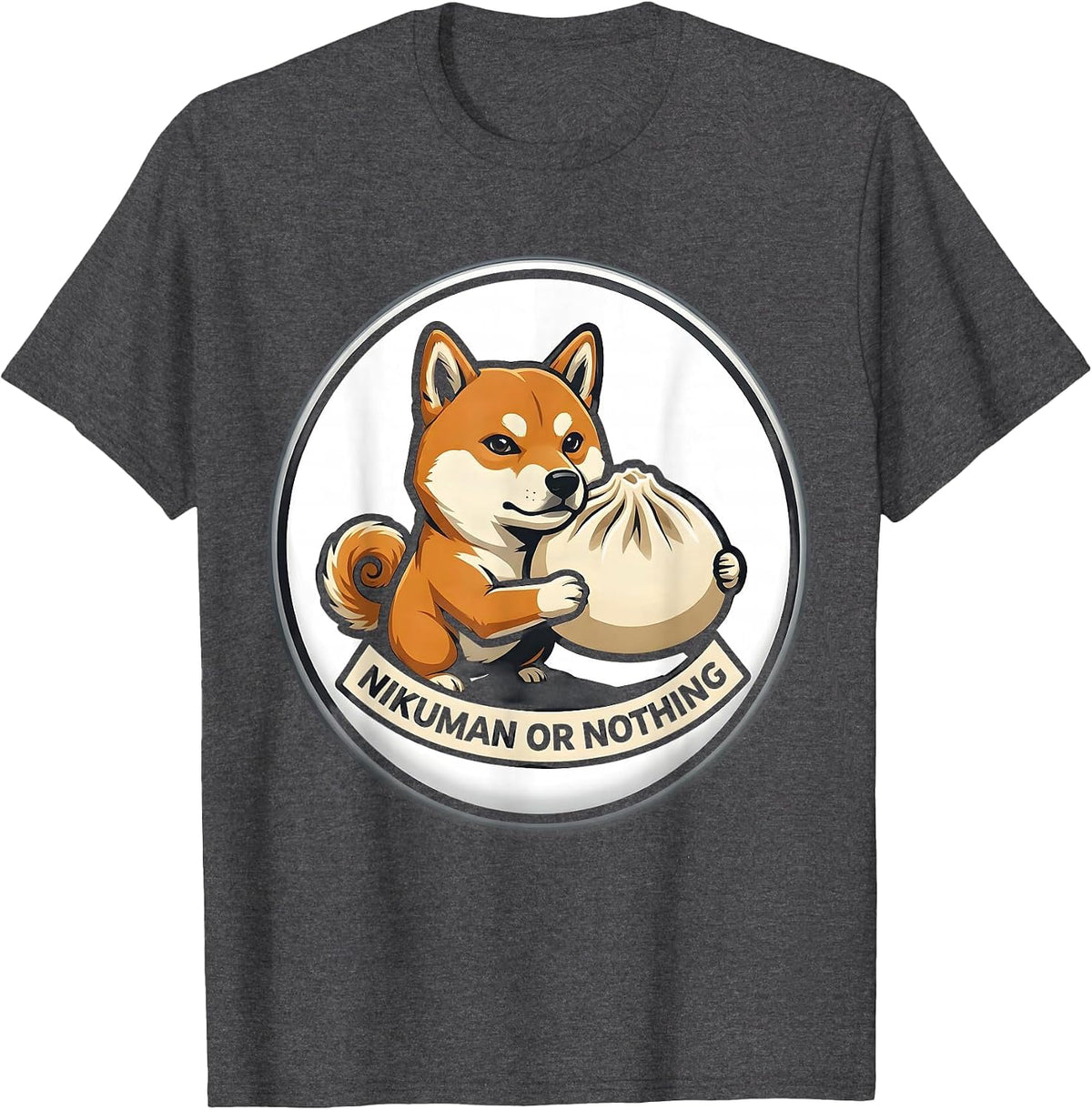 Men's Nikuman Or Nothing Kawaii Shiba Inu Dog Lover Anime Humor T-Shirt - Dark Heather Grey
