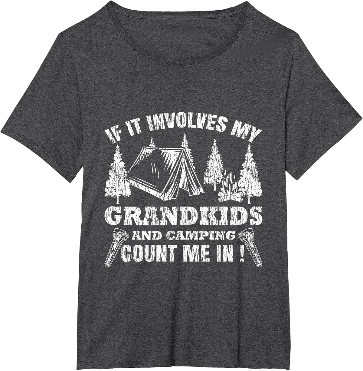 Camping If It Involves My Grandkids and Camping Count Me in T-Shirt - Dark Heather Grey
