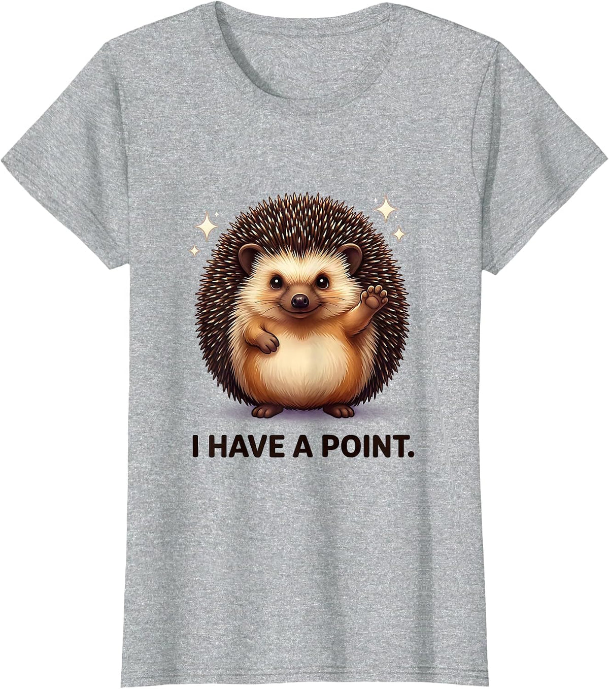 I Have A Point Cute Kawaii Hedgehog Animal Humor Gift T-Shirt - Heather Grey