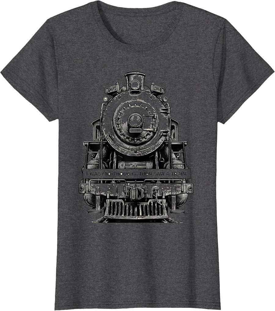 Women's I Was Mid-Thought, Then Saw A Train Funny Train Enthusiast T-Shirt - Dark Heather Grey