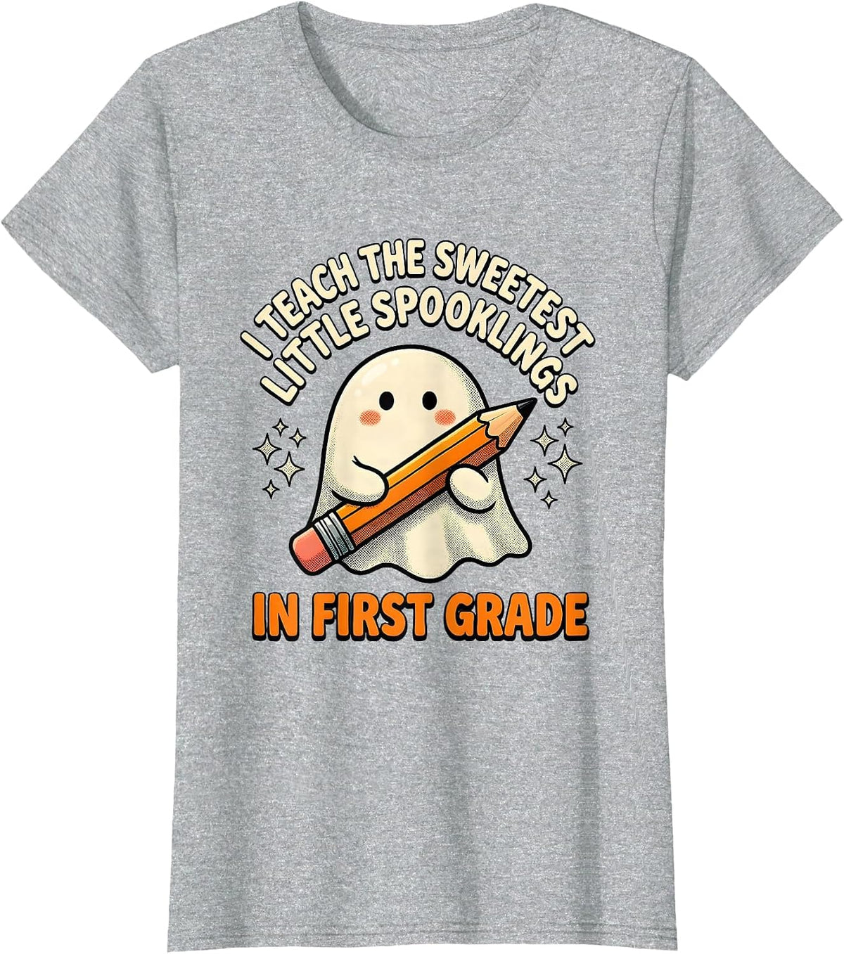I Teach The Sweetest Little Spooklings In First Grade T-Shirt - Heather Grey