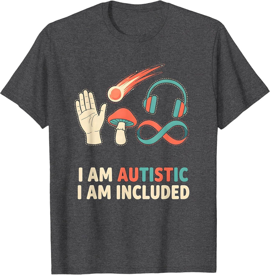 Men's I Am Autistic I Am Included Bold Neurodiversity Acceptance T-Shirt - Dark Heather Grey
