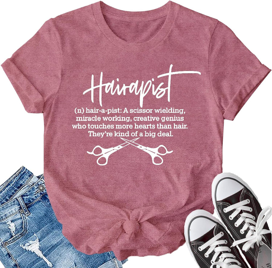 Women Hairstylist Shirt Hair a Pist Hairdresser T-Shirt Hair Dresser Shirts - Pink