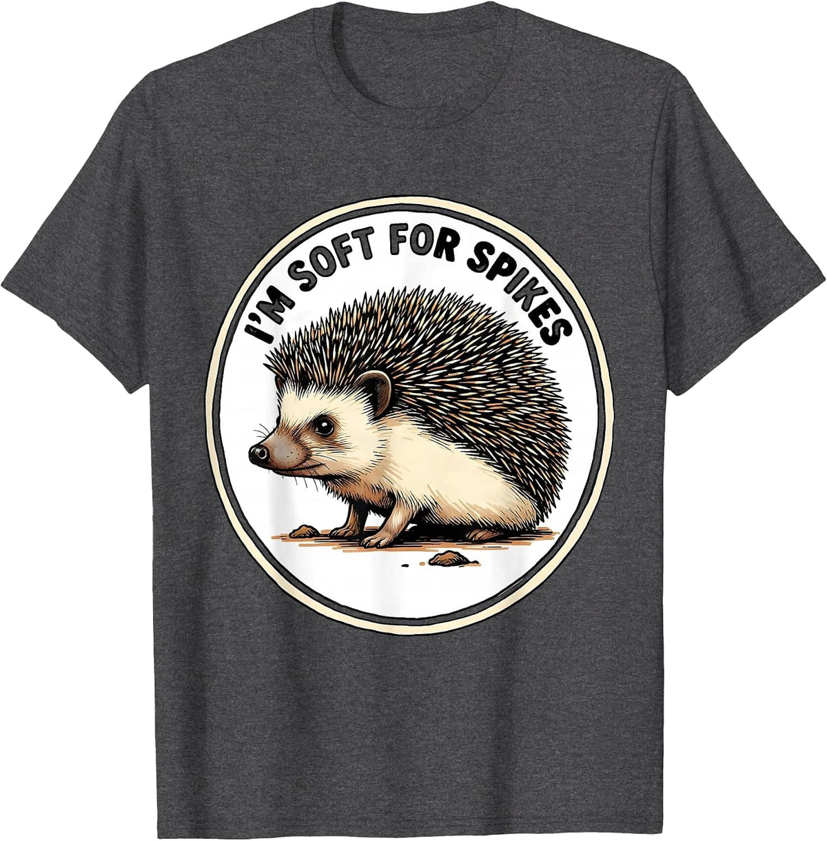 Men's I’m Soft For Spikes Cute Hedgehog Lover Gift for Kids T-Shirt - Dark Heather Grey