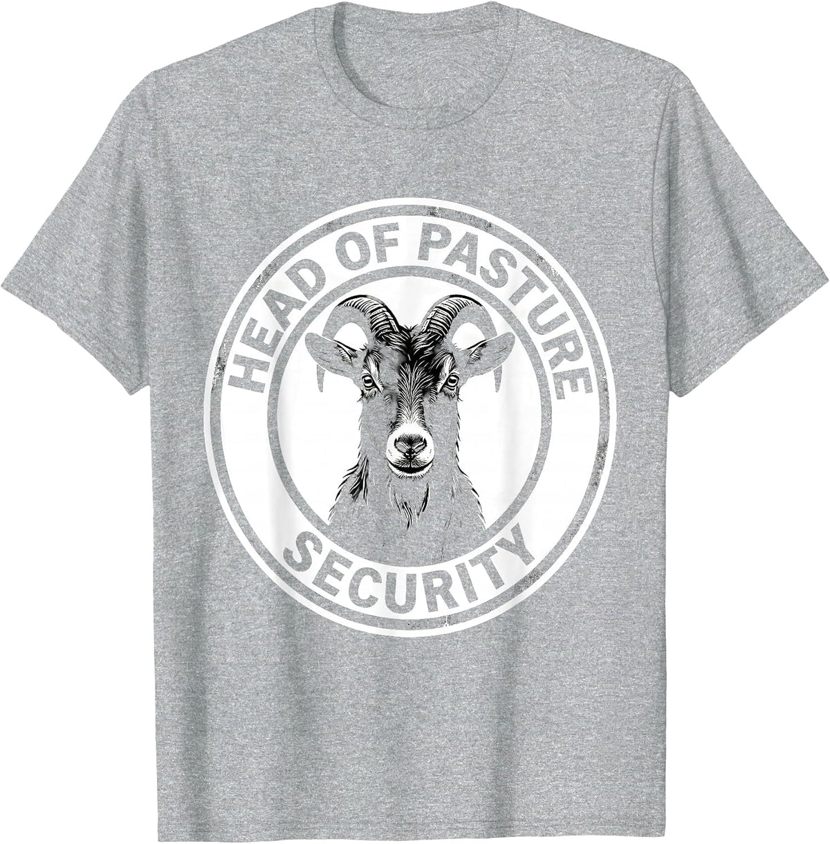 Men's Head Of Pasture Security Funny Goat Lover Farmer Gift T-Shirt - Heather Grey