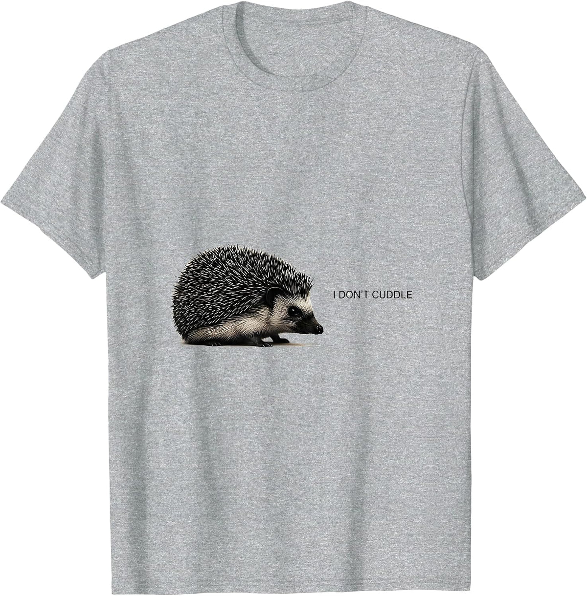 Men's I Don't Cuddle Funny Hedgehog Lover Gift for Kids Women T-Shirt - Heather Grey
