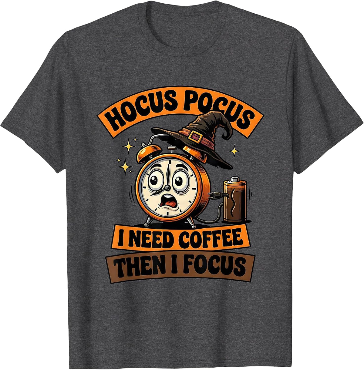 Men's Hocus Pocus, I Need Coffee, Then I Focus Funny T-Shirt - Dark Heather Grey