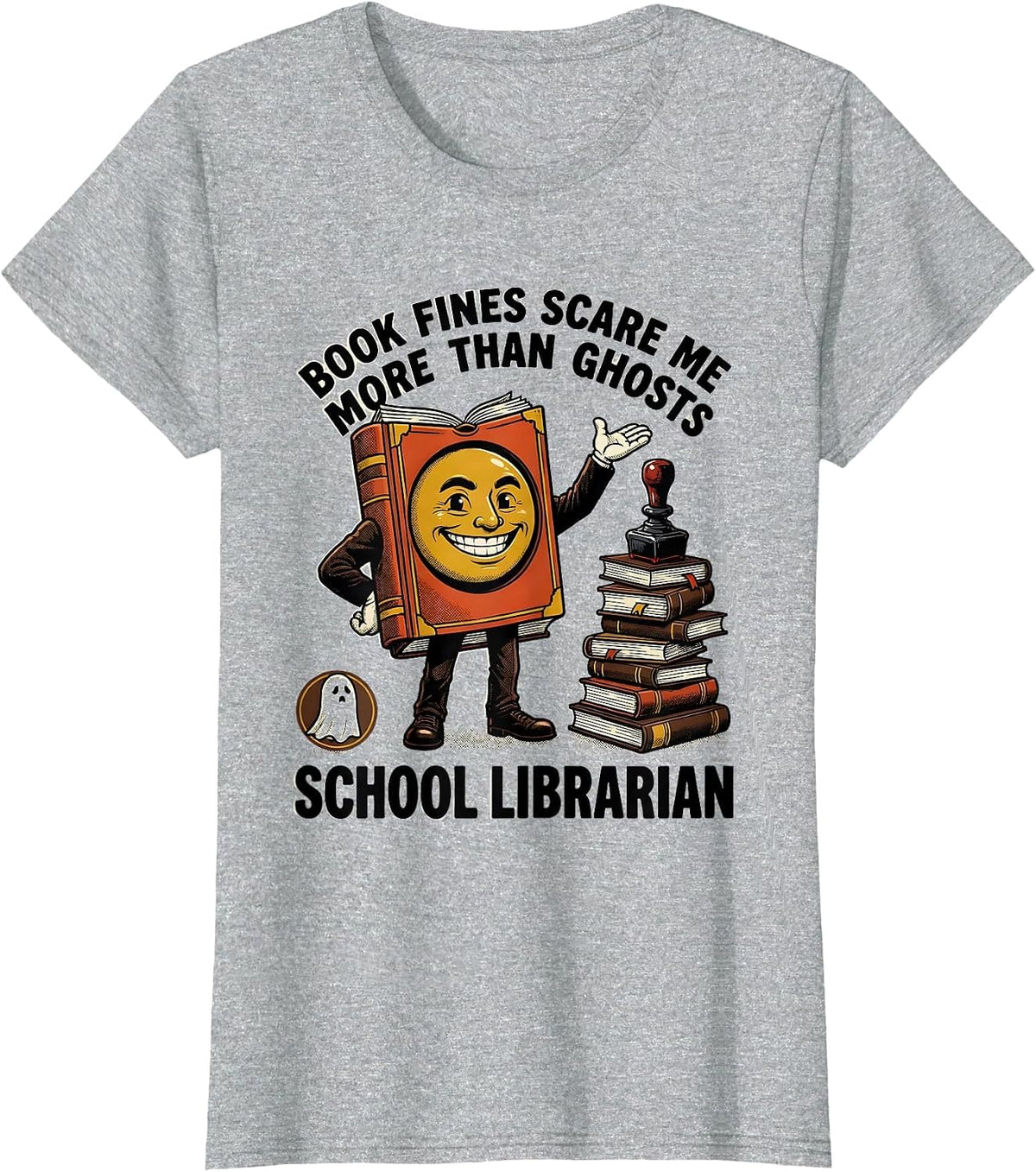 Women's Book Fines Scare Me More Than Ghosts, School Librarian T-Shirt - Heather Grey
