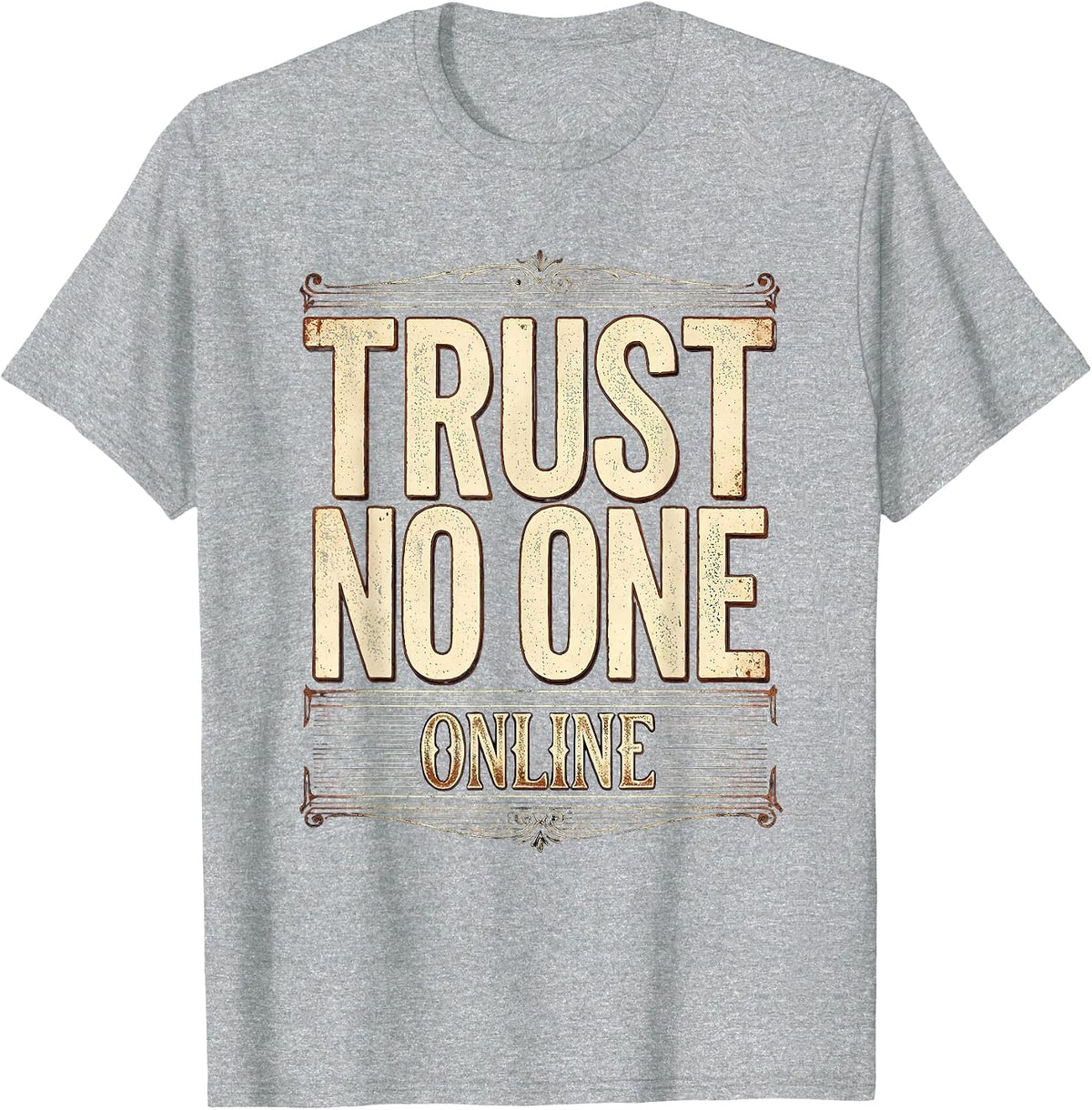 Men's Trust No One Online Cybersecurity Graphic Design T-Shirt - Heather Grey